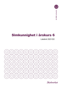 Simkunnighet i årskurs 6 – läsåret 2021/22 - Skolverket